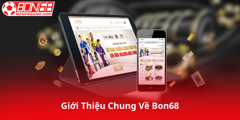 Giới Thiệu Về Nhà Cái Bon68