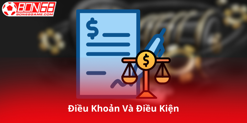 Điều Khoản Và Điều Kiện