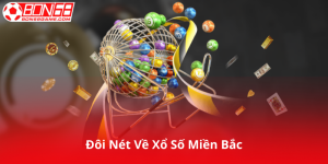 Đôi Nét Về Xổ Số Miền Bắc