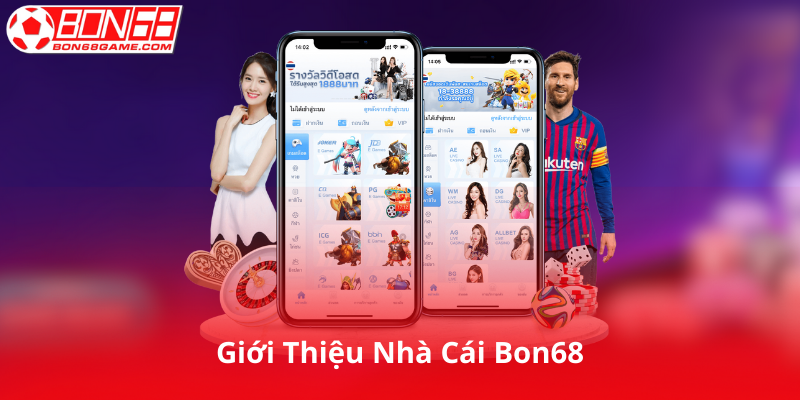 Giới Thiệu Về Nhà Cái Bon68