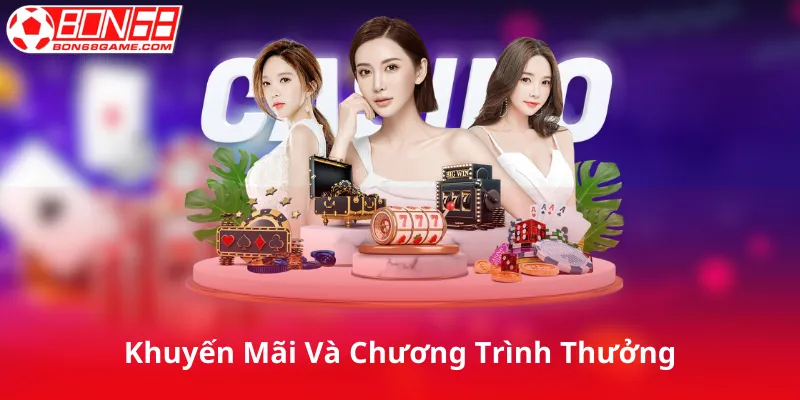 Khuyến Mãi Và Chương Trình Thưởng