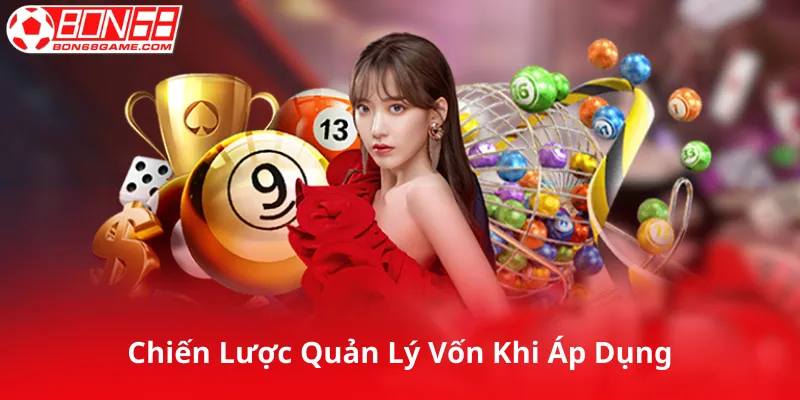 Chiến Lược Quản Lý Vốn Khi Áp Dụng Dàn Đề Khung 3 Ngày