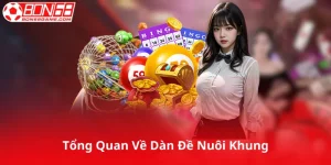 Tổng Quan Về Dàn Đề Nuôi Khung